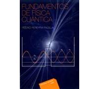 Fundamentos de física cuántica (REVERTE)
