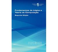 Fundamentos de L Gica E Teoria Da Computa O