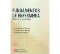 Fundamentos De La Enfermeria: Teoria Y Metodo
