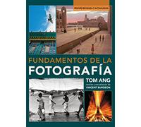 Fundamentos de la fotografía (SIN COLECCION)