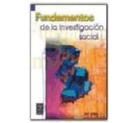 Fundamentos De La Investigacion Social