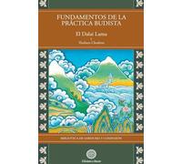 Fundamentos de la práctica budista: 2 (SIN COLECCION)