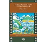 Fundamentos De La Práctica Budista