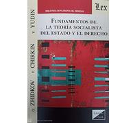 Fundamentos De La Teoria Socialista Del Estado Y El Derecho