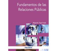 Fundamentos de las Relaciones Públicas (Economía y Empresa)