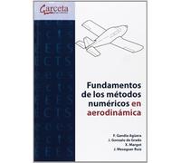 Fundamentos de los metodos numéricos en aerodinamica (SIN COLECCION)