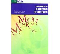 Fundamentos de marketing estratétigo (SIN COLECCION)