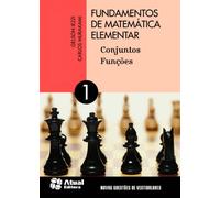 Fundamentos de Matemática Elementar - Volume 1