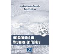 FUNDAMENTOS DE MECÁNICA DE FLUIDOS (ECU)