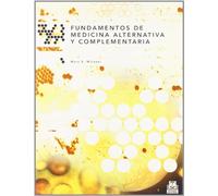 FUNDAMENTOS DE MEDICINA ALTERNATIVA Y COMPLEMENTARIA (ESTILOS DE VIDA)