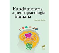 Fundamentos de neuropsicología humana