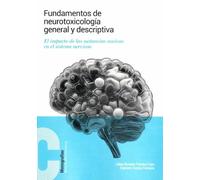 FUNDAMENTOS DE NEUROTOXICOLOGIA GENERAL