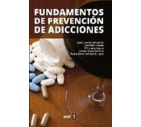 Fundamentos de prevención de adicciones