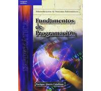 Fundamentos De Programacion: Administracion De Sistemas Informati Cos