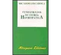 Fundamentos de Teoría Homeopática
