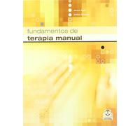 FUNDAMENTOS DE TERAPIA MANUAL (SIN COLECCION)