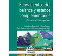 Fundamentos del balance y estados complementarios: Con operaciones especiales (Economía y Empresa)