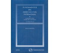 Fundamentos del Derecho Civil Patrimonial. I - Introducción teoría del contrato (Tratados y Manuales de Derecho)