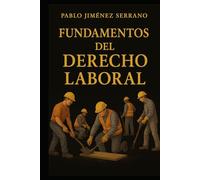 Fundamentos del Derecho Laboral