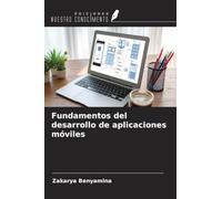 Fundamentos del desarrollo de aplicaciones móviles
