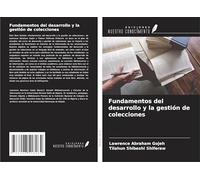 Fundamentos del desarrollo y la gestión de colecciones