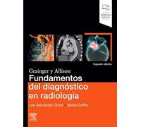 Fundamentos del diagnóstico en radiología - 2ª edición