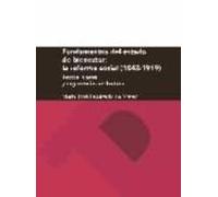 fundamentos del estado de bienestar: la reforma social (1843-1919 )