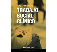 Fundamentos del Trabajo Social Clínico: 50 (Estudios)