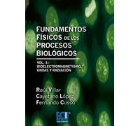 FUNDAMENTOS FISICOS DE LOS PROCESOS BIOLOGICOS III (ECU)