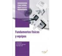 FUNDAMENTOS FÍSICOS Y EQUIPOS