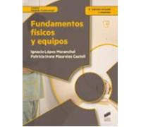 Fundamentos Físicos Y Equipos (3.ª Ed. Rev. Y Ampl.)