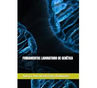 FUNDAMENTOS LABORATORIO DE GENÉTICA