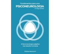 Fundamentos Para Uma Psiconeurologia (ebook)