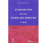 Fundamentos Para Una Teoria Del Derecho (2ª Ed.)