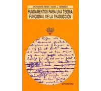 Fundamentos para una teoría funcional de la traducción: 183 (Universitaria)