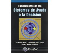 Fundamentos Sistemas De Ayuda A La Decis (INFORMATICA GENERAL)