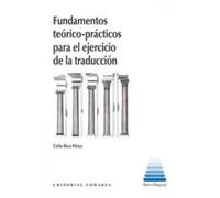 Fundamentos teórico-prácticos para el ejercicio de la traducción (INTERLINGUA) – Susaeta
