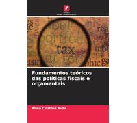 Fundamentos teóricos das políticas fiscais e orçamentais