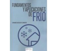 FUNDAMENTOS Y APLICACIONES DE FRIO