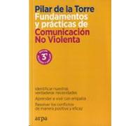 Fundamentos y prácticas de Comunicación No Violenta (Psicología)