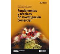 Fundamentos y técnicas de investigación comercial 12ª ed. (Libros profesionales)