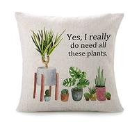 Fundas De Cojín Yes I Really Do Need All These Plants Plantaholic Farmhouse Throw Pillow Case Lavable Almohada Caso Moderna Fundas De Almohada para Salón Dormitorio Sofa 45X45CM