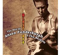 Funderburgh, Anson - Blast Off: Best of