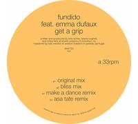 Fundido Feat. Emma Dufaux - Get A Grip [Vinilo]