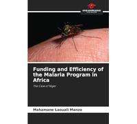 Funding and Efficiency of the Malaria Program in Africa: The Case of Niger