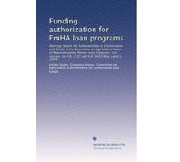 Funding authorization for FmHA loan programs: Hearings before the Subcommittee on Conservation and Credit of the Committee on Agriculture, House of ... on H.R. 2332 and H.R. 3683, May 1 and 2, 1979