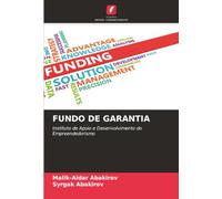 FUNDO DE GARANTIA: Instituto de Apoio e Desenvolvimento do Empreendedorismo
