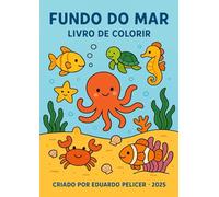 Fundo do Mar: Livro para colorir (Animais para Colorir | E.R kids)