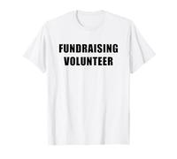 Fundraising Volunteer - Charity & Non-Profit Helper Uniform Camiseta