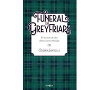 Funeral en Greyfriars: El secreto de dos almas reencontradas (FICCION)